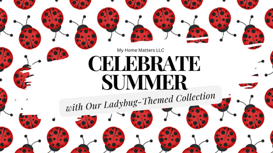 Celebrate Summer with Our Ladybug-Themed Collection