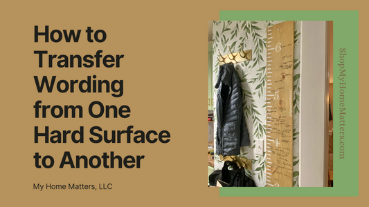 How to Transfer Wording from one Hard Surface to Another