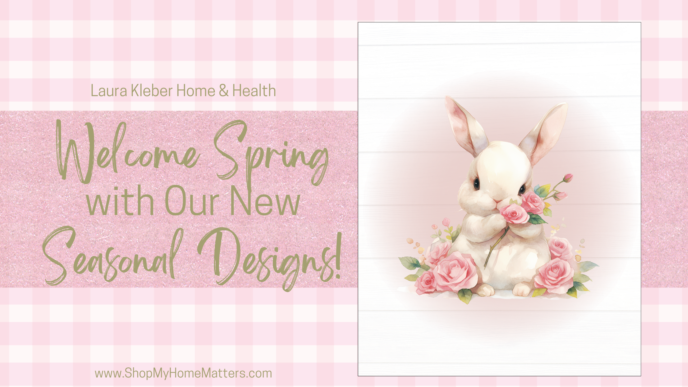 Welcome Spring with Our New Seasonal Designs! – My Home Matters