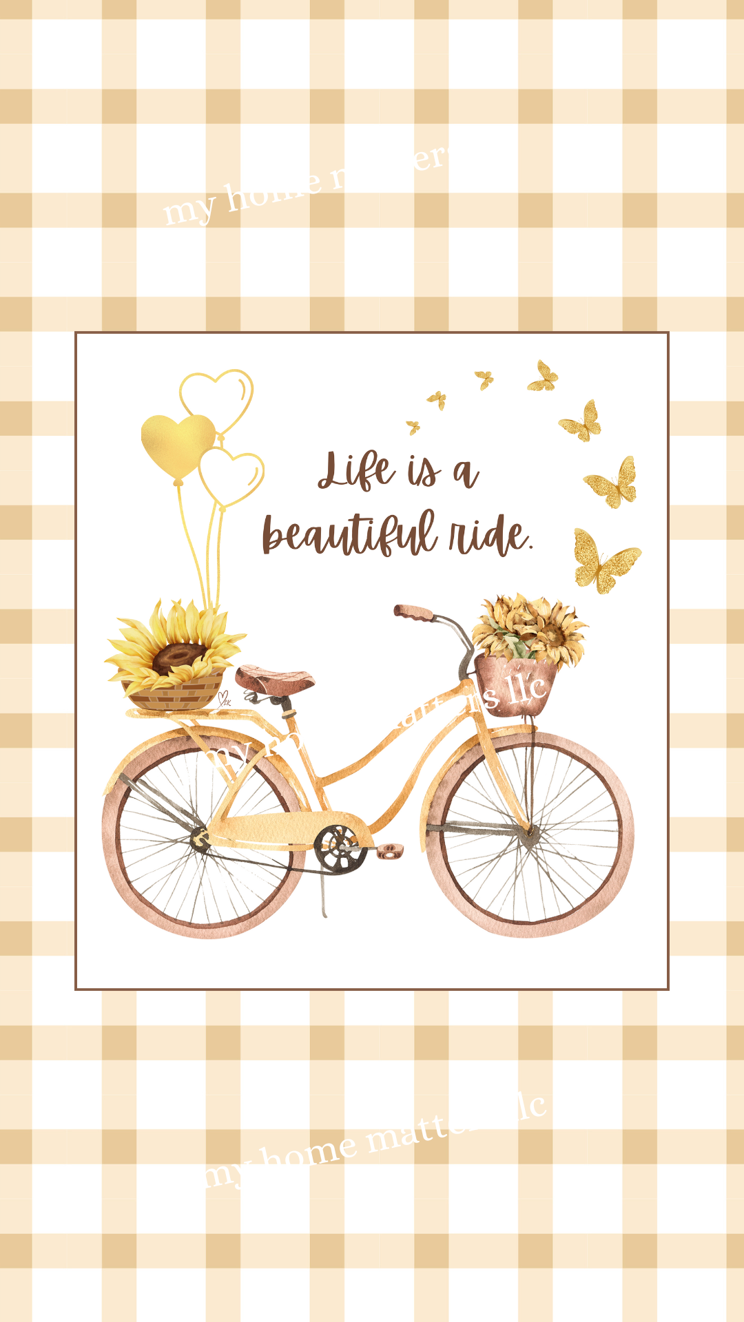 Phone Wallpaper | Life is a Beautiful Ride