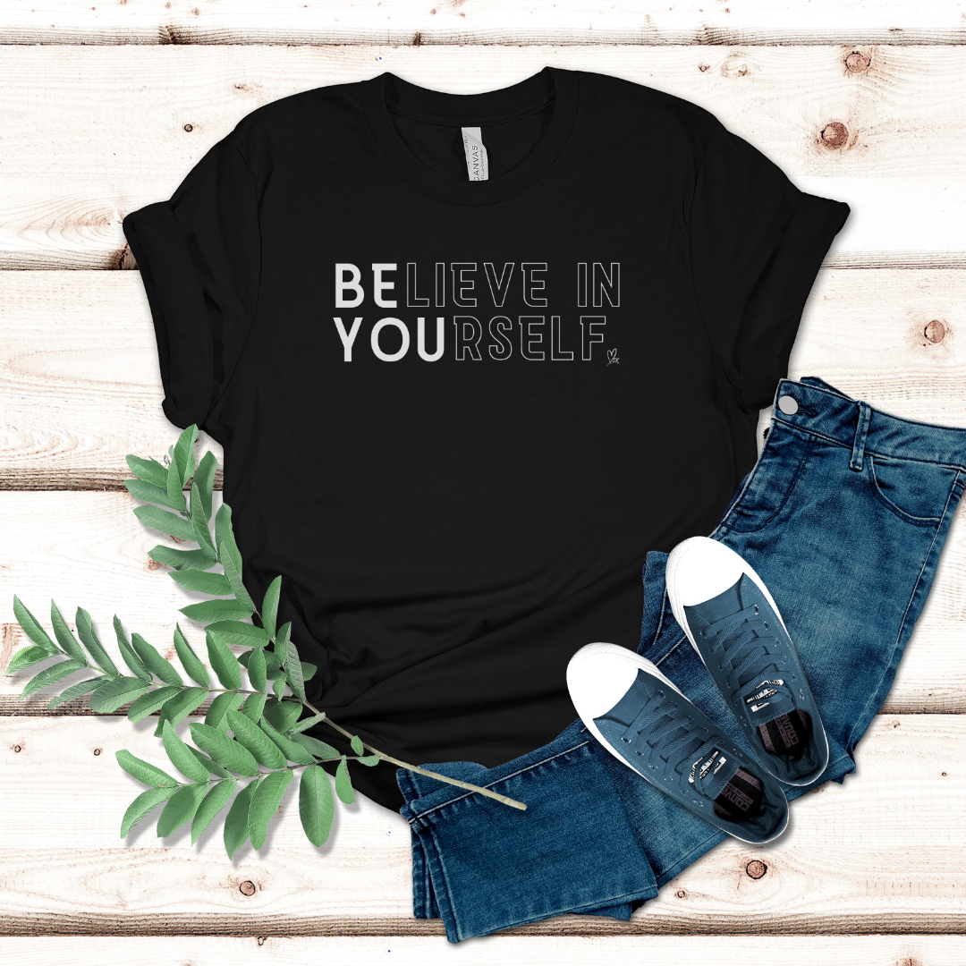 Believe in Yourself - Unisex Jersey Short Sleeve Tee