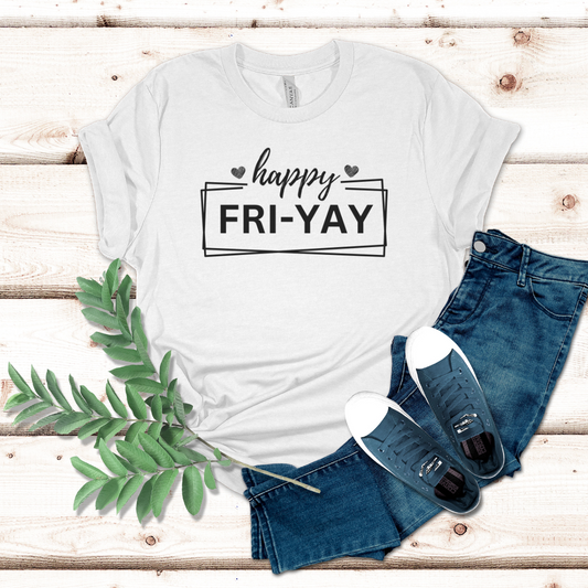Happy Fri-Yay (Black Font) - Unisex Jersey Short Sleeve Tee