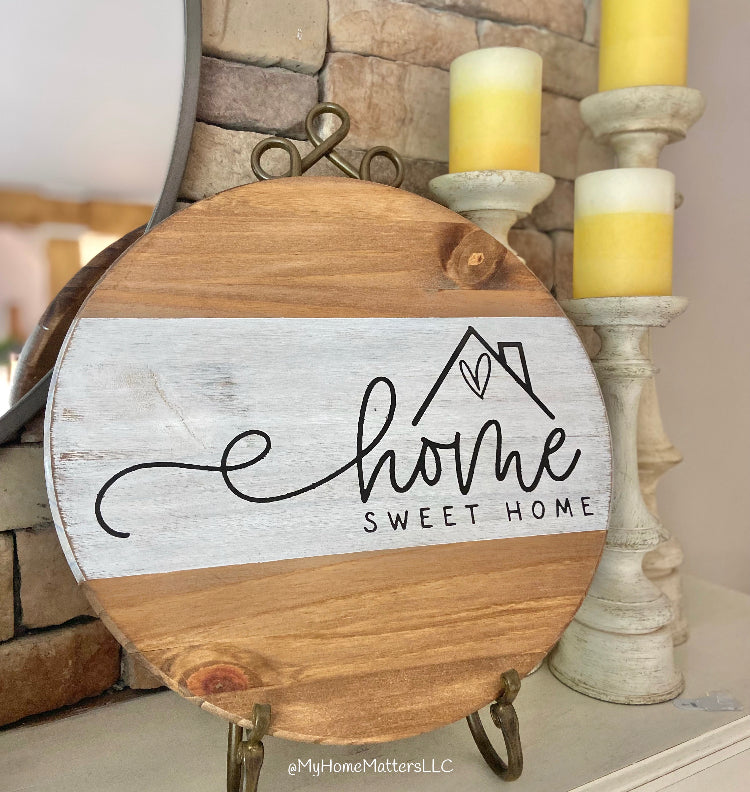 Home Sweet Home Sign