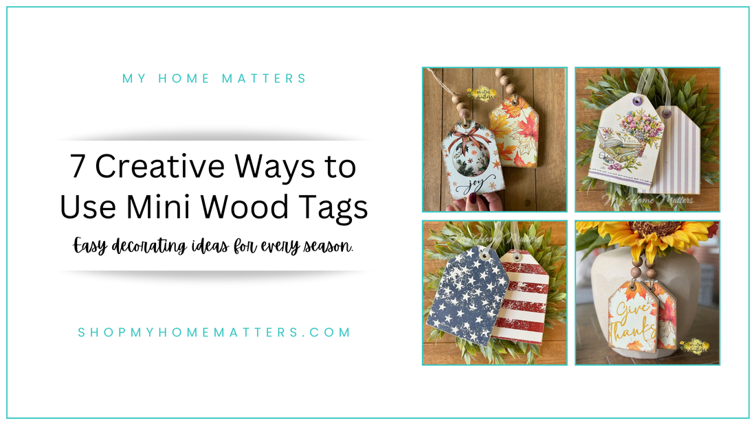 7 Creative Ways to Use Mini Wood Tags in Your Home Decor