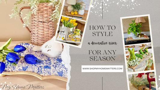 How to Style a Decorative Riser for Every Season