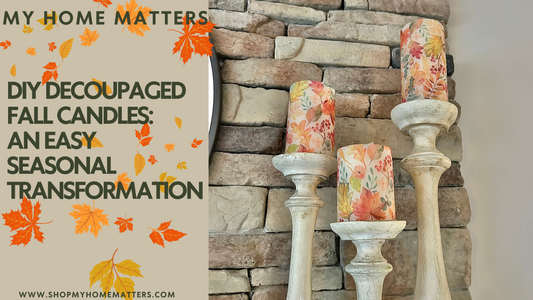 DIY Decoupaged Fall Candles: An Easy Seasonal Transformation