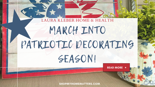 March Into Patriotic Decorating Season!