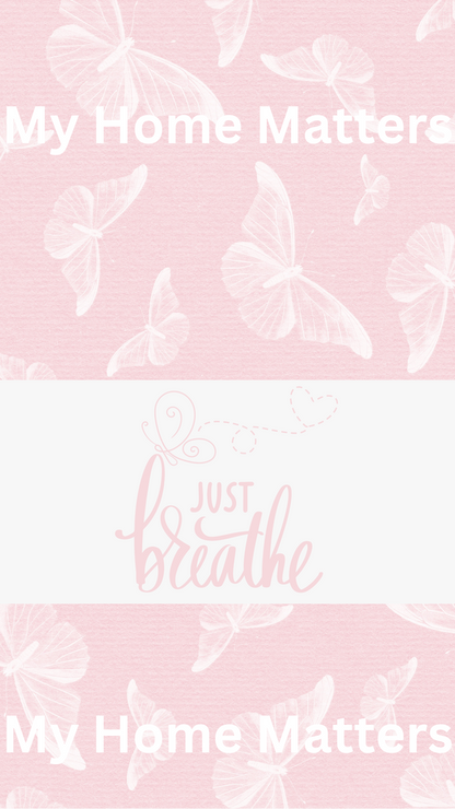Phone Wallpaper | Just Breathe