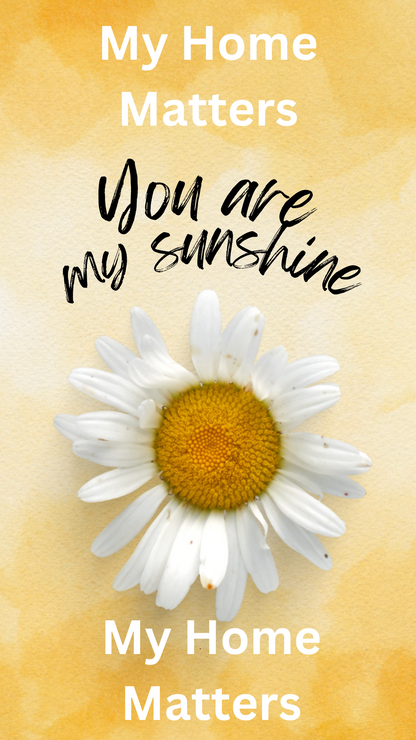 Phone Wallpaper | You are My Sunshine