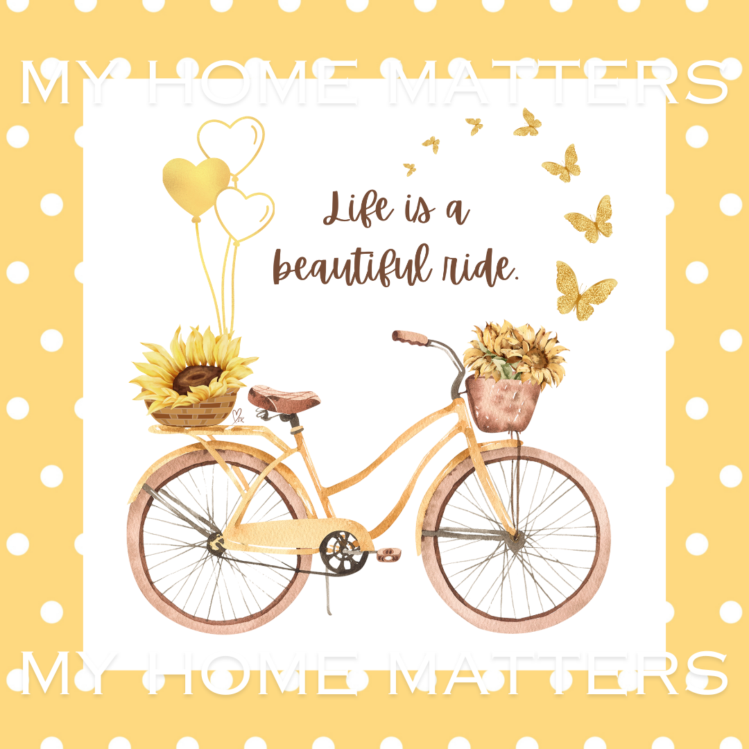 Life is a Beautiful Ride Prints