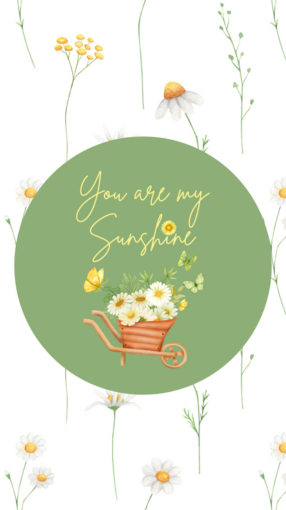 Phone Wallpaper | You are My Sunshine