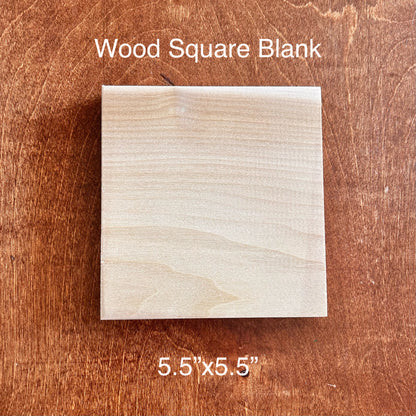 Square Wood Blanks (5.5 inch)