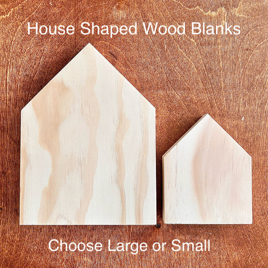 House Shaped Wood Blanks