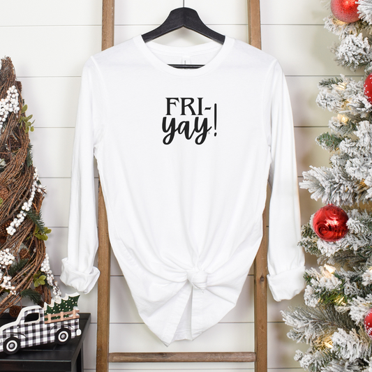 Fri-YAY (Black Font) - Unisex Jersey Long Sleeve Tee