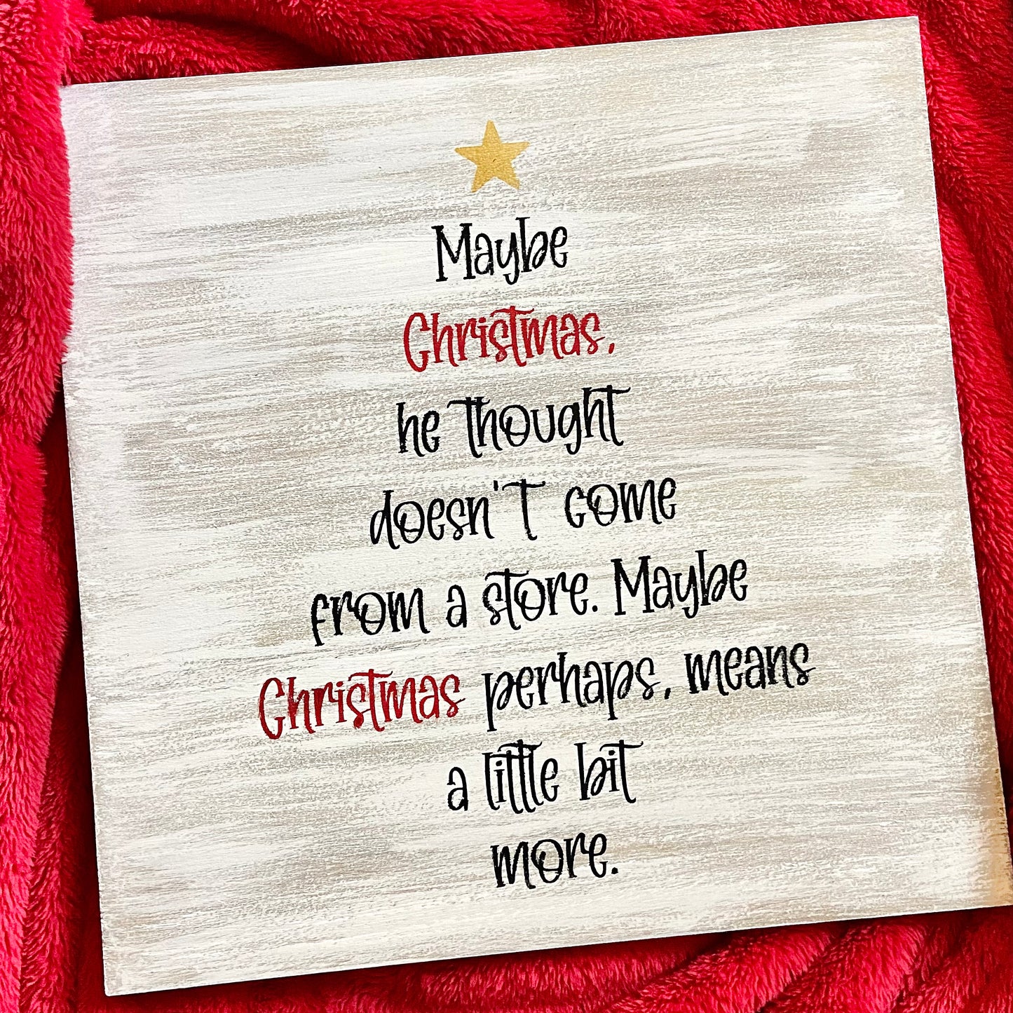 Finished 'Grinch' Christmas Quote Sign